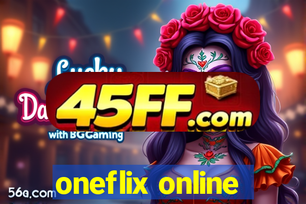oneflix online